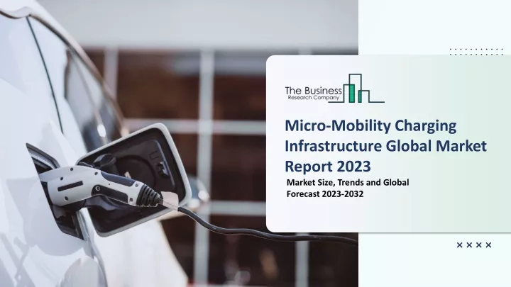 micro mobility charging infrastructure global