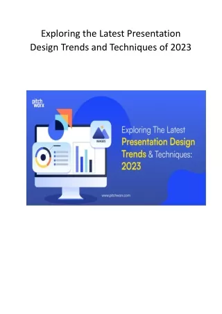 Exploring the Latest Presentation Design Trends and Techniques of 2023