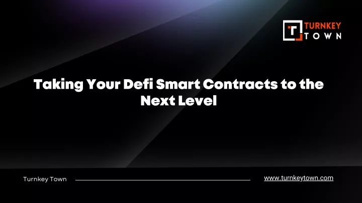 taking your defi smart contracts to the next level