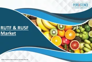 RUTF & RUSF Market