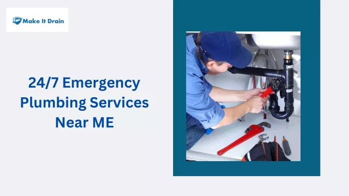 24 7 emergency plumbing services near me