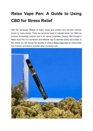 Relax Vape Pen_ A Guide to Using CBD for Stress Relief
