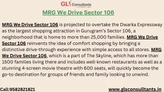 MRG We Drive Sector 106