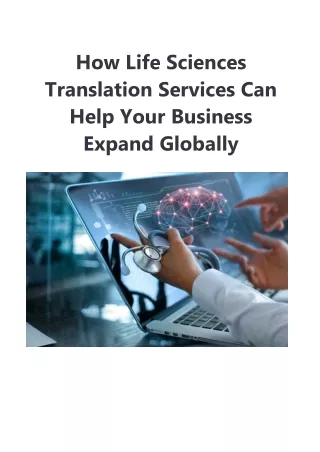 How Life Sciences Translation Services Can Help Your Business Expand Globally