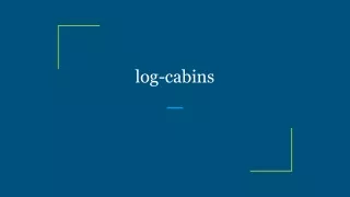 log-cabins