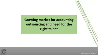 Growing market for accounting outsourcing and need for the right talent