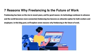 7 Reasons Why Freelancing Is the Future of Work