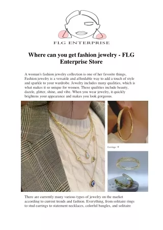 Where can you get fashion jewelry - FLG Enterprise Store