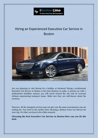Hiring an Experienced Executive Car Service in Boston