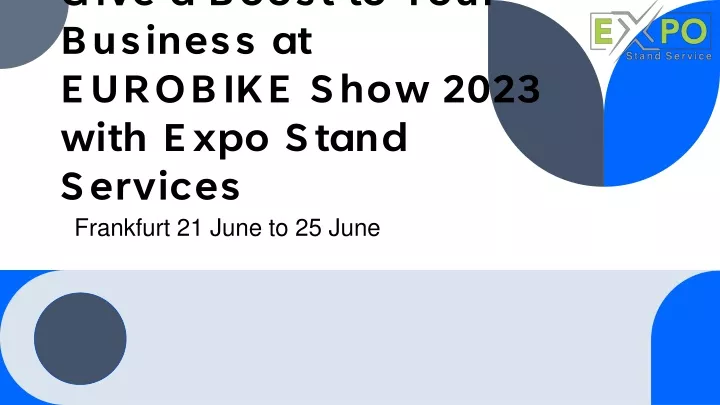give a boost to your business at eurobike show 2023 with expo stand services