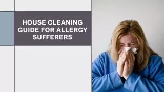 House Cleaning Guide For Allergy Sufferers