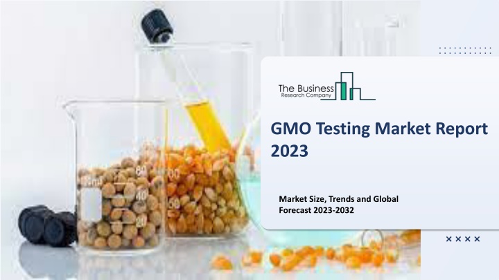 gmo testing market report 2023