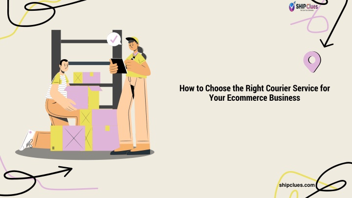 how to choose the right courier service for your ecommerce business