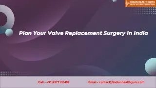 Plan Your Valve Replacement Surgery In India
