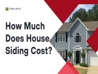 How Much Does House Siding Cost?