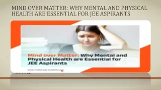 Mind Over Matter: Why Mental And Physical Health Are Essential For JEE Aspirants