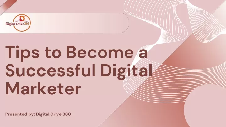 tips to become a successful digital marketer