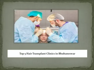 Top 5 Hair Transplant Clinics in Bhubaneswar