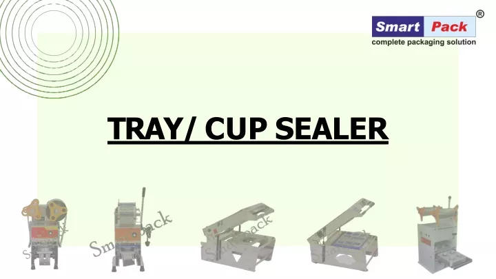 tray cup sealer