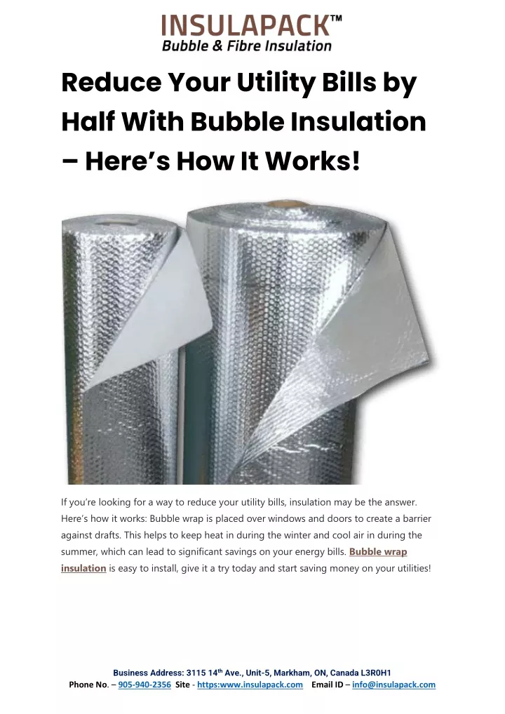 reduce your utility bills by half with bubble