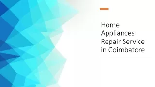 Home Appliances Repair Service in Coimbatore