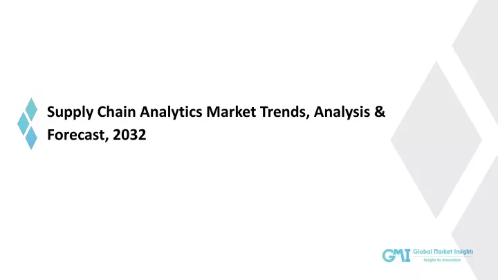 supply chain analytics market trends analysis