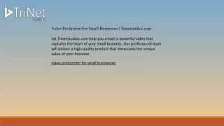 Video Production For Small Businesses  Trinetstudios.com