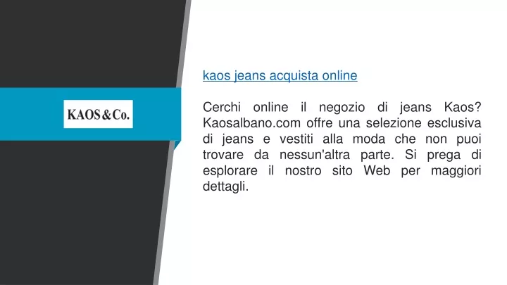 kaos jeans acquista online cerchi online
