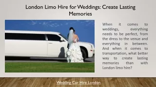 London Limo Hire for Weddings Create Lasting Memories