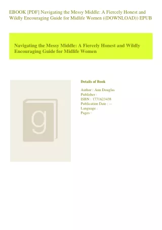 EBOOK [PDF] Navigating the Messy Middle A Fiercely Honest and Wildly Encouraging