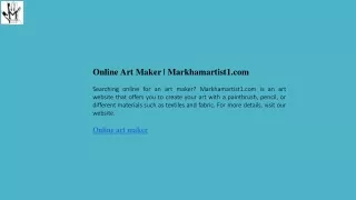 Online Art Maker  Markhamartist1.com