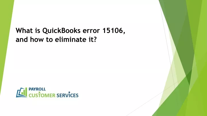 what is quickbooks error 15106 and how to eliminate it