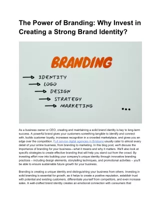 The Power of Branding: Why Invest in Creating a Strong Brand Identity