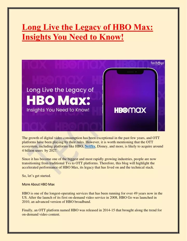 long live the legacy of hbo max insights you need