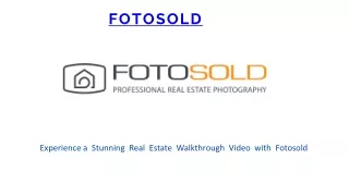 Experience a Stunning Real Estate Walkthrough Video with Fotosold