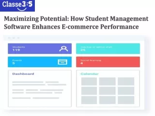 Maximizing Potential How Student Management Software Enhances E-commerce Performance