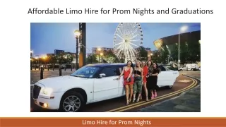 Affordable Limo Hire for Prom Nights and Graduations