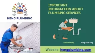 IMPORTANT INFORMATION ABOUT PLUMBING SERVICES