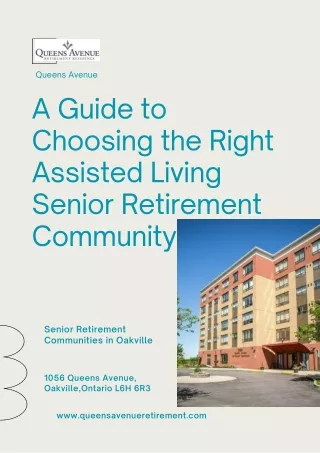 A Guide to Choosing the Right Assisted Living Senior Retirement Community