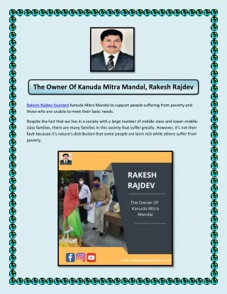 The Owner Of  Kanuda Mitra Mandal, Rakesh Rajdev