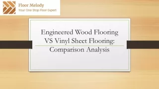 Engineered Wood Flooring VS Vinyl Sheet Flooring: Comparison Analysis
