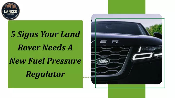 5 signs your land rover needs a new fuel pressure