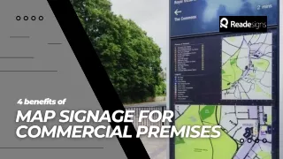 4 benefits of map signage for commercial premises