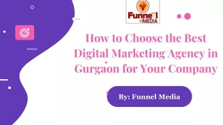 How to Choose the Best Digital Marketing Agency in Gurgaon for Your Company