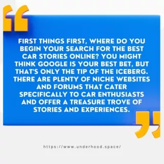 How to Find the Best Car Stories Online: A Comprehensive Guide