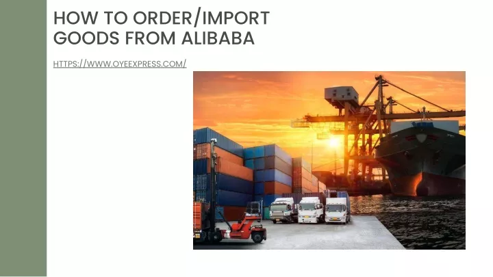 how to order import goods from alibaba