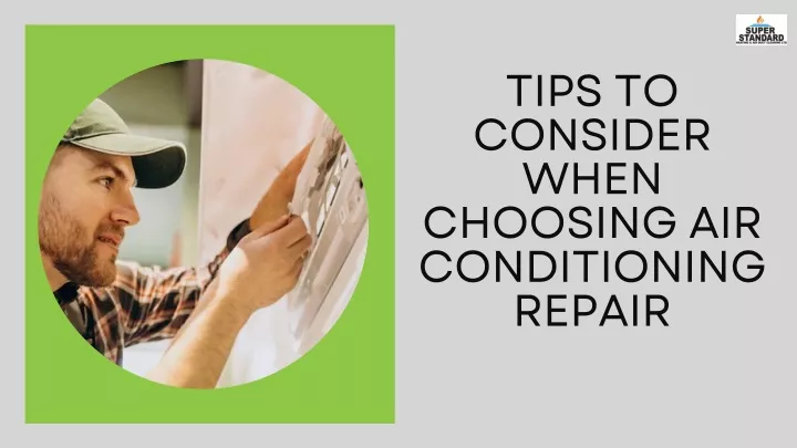 tips to consider when choosing air conditioning