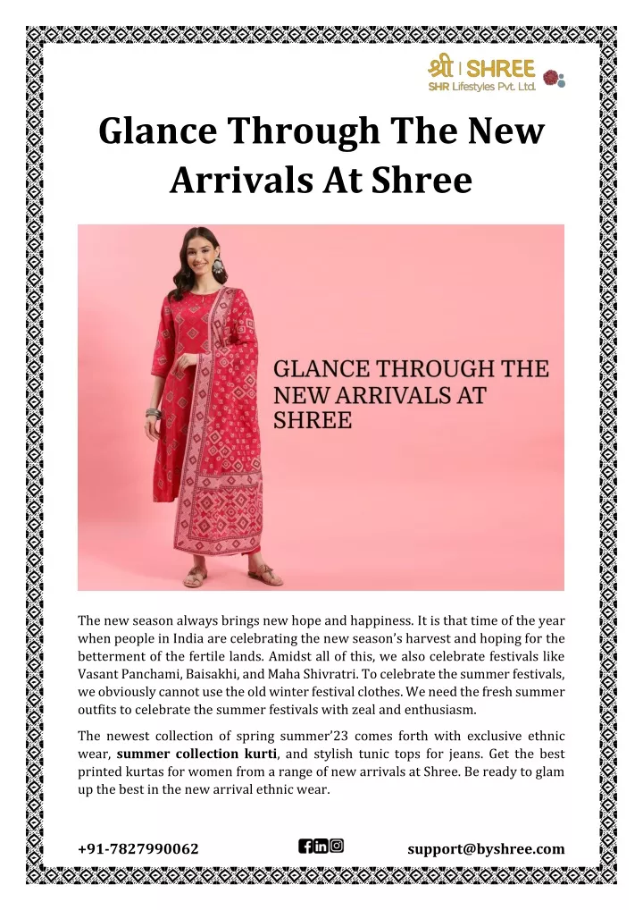 glance through the new arrivals at shree