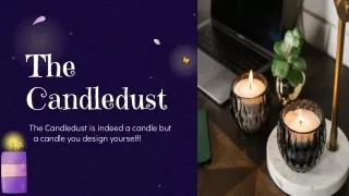 The Candledust: Decorative Wax Candles for Stylish and Unique Home Decor