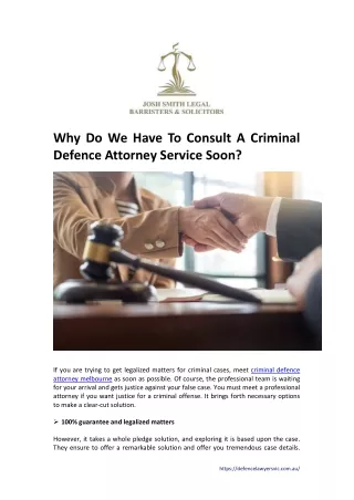 Why Do We Have To Consult A Criminal Defence Attorney Service Soon